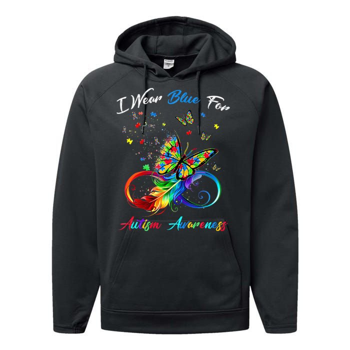 Autism Awareness I Wear Blue For Autism Awareness Performance Fleece Hoodie