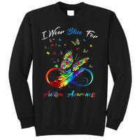 Autism Awareness I Wear Blue For Autism Awareness Tall Sweatshirt