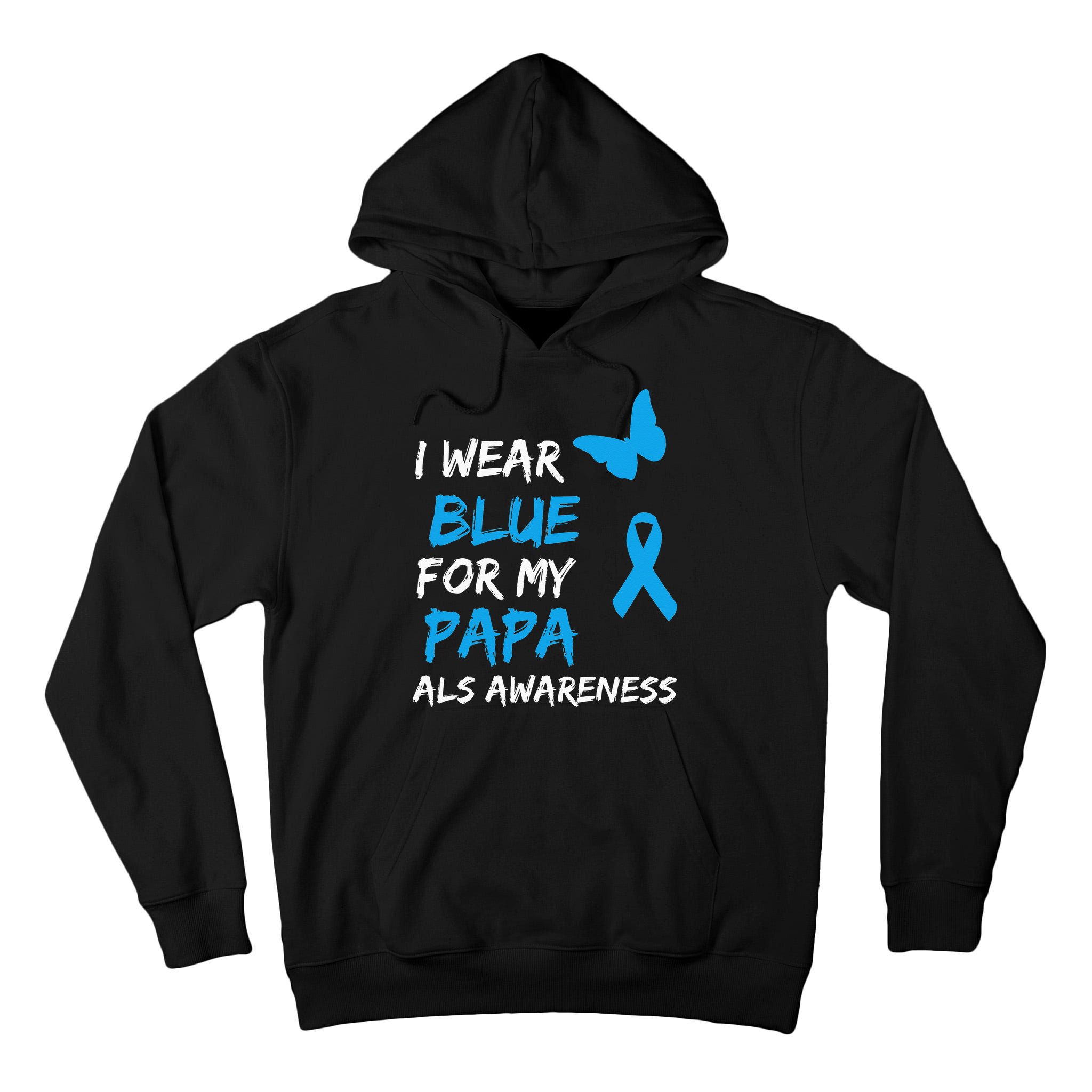 ALS Awareness I Wear Blue For My Papa Ribbon Tall Hoodie