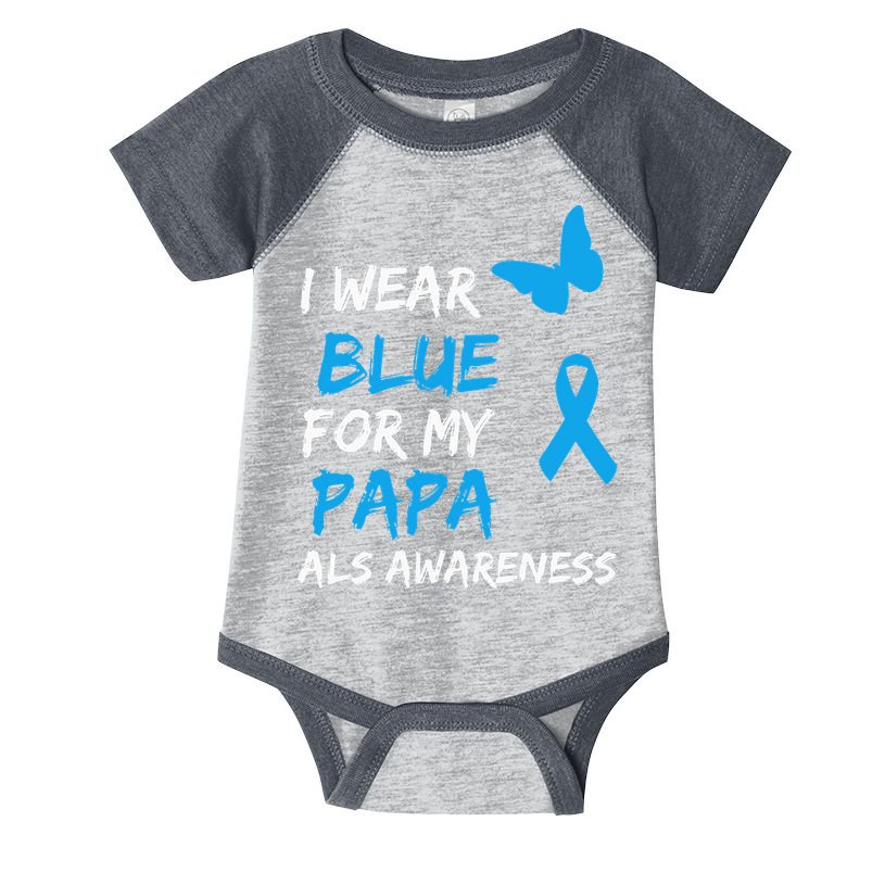 ALS Awareness I Wear Blue For My Papa Ribbon Infant Baby Jersey Bodysuit