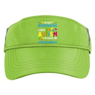 Autism Awareness Im Not Misbehaving I Have Autism Adult Drive Performance Visor