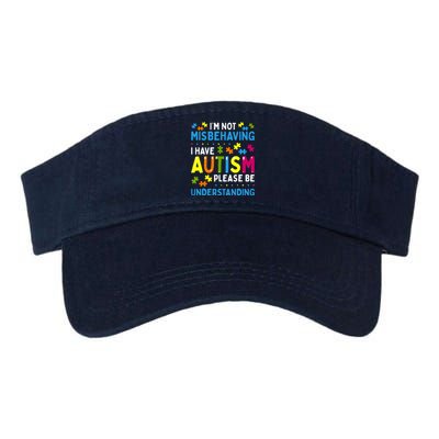 Autism Awareness Im Not Misbehaving I Have Autism Valucap Bio-Washed Visor