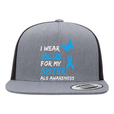 ALS Awareness I Wear Blue For My Sister Ribbon Flat Bill Trucker Hat