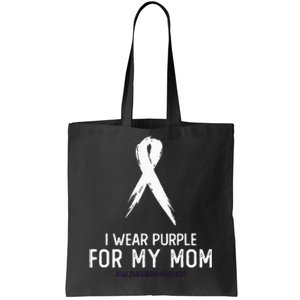 Alzheimers Awareness I Wear Purple For My Mom Cute Purple Tote Bag