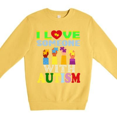 Autism Awareness I Love Someone With Autism Gift Premium Crewneck Sweatshirt