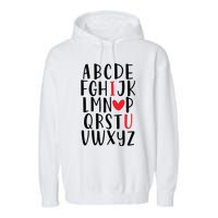 Abc Alphabet I Love You English Teacher Valentines Day Gift Garment-Dyed Fleece Hoodie