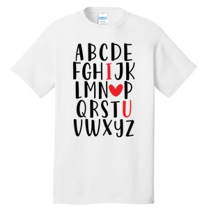 Abc Alphabet I Love You English Teacher Valentines Day Gift Tall T-Shirt