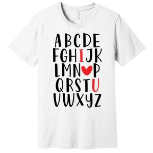 Abc Alphabet I Love You English Teacher Valentines Day Gift Premium T-Shirt