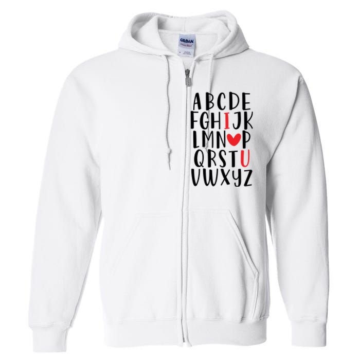 Abc Alphabet I Love You English Teacher Valentines Day Gift Full Zip Hoodie