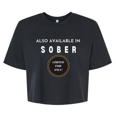 Also Available In Sober Funny Adult Drinking Humor Bella+Canvas Jersey Crop Tee