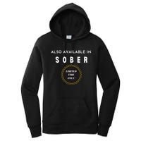 Also Available In Sober Funny Adult Drinking Humor Women's Pullover Hoodie