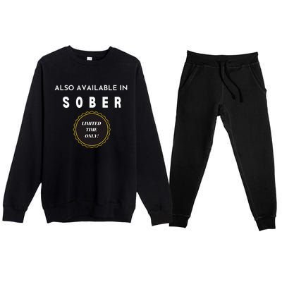 Also Available In Sober Funny Adult Drinking Humor Premium Crewneck Sweatsuit Set