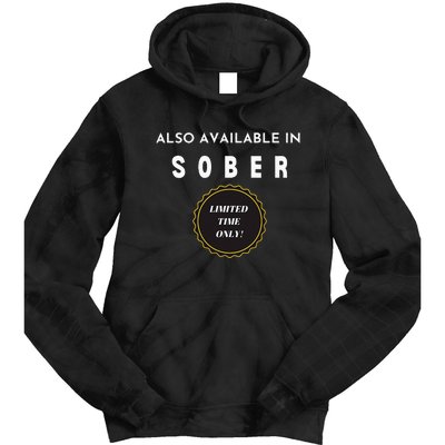 Also Available In Sober Funny Adult Drinking Humor Tie Dye Hoodie