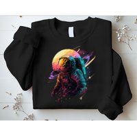 An Astronaut In Outer Space Sweatshirt