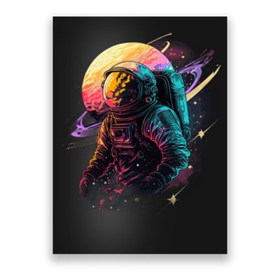 An Astronaut In Outer Space Poster