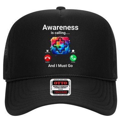 Autism Awareness Is Calling I Must Go Trucker Hat