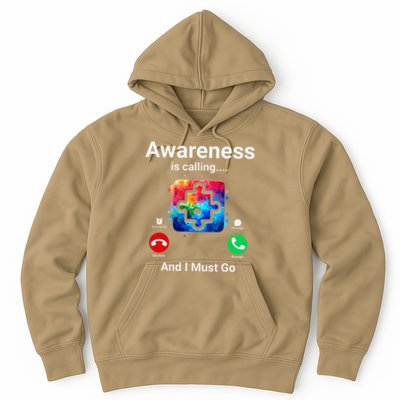 Autism Awareness Is Calling I Must Go Hoodie