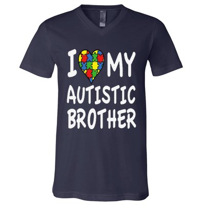 Autism Awareness I Love My Autistic Brother V-Neck T-Shirt