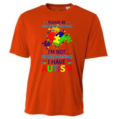 Autism Awareness IM Not Misbehaving I Have Autism Funny Gift Cooling Performance Crew T-Shirt