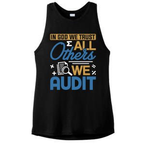 Auditor Accounting In God We Trust All Others We Audit Gift Ladies PosiCharge Tri-Blend Wicking Tank