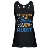 Auditor Accounting In God We Trust All Others We Audit Gift Ladies Essential Flowy Tank