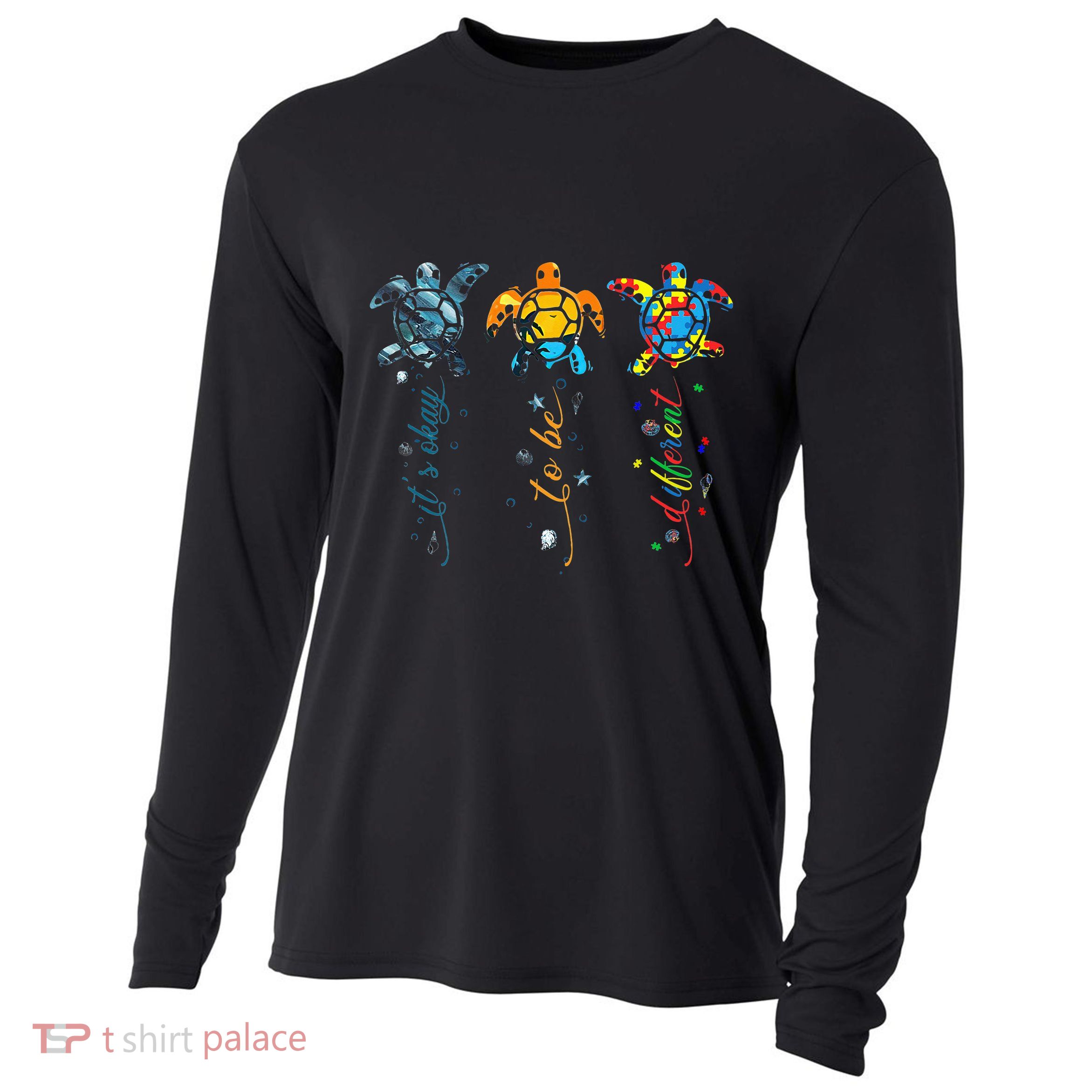 Autism Awareness Its Ok To Be Different Sea Turtle Planet Cooling Performance Long Sleeve Crew