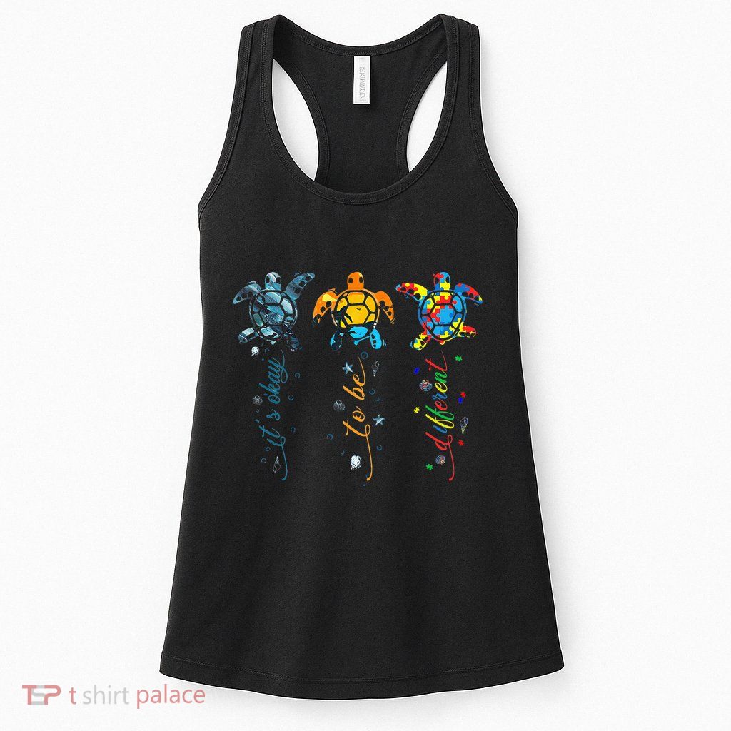 Autism Awareness Its Ok To Be Different Sea Turtle Planet Womens Tank Top