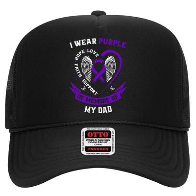 Alzheimers Awareness I Wear Purple In Memory of my Dad  High Crown Mesh Back Trucker Hat