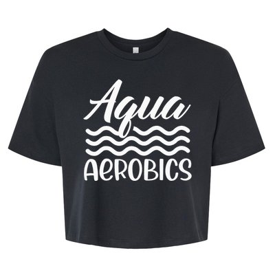 Aqua Aerobics Instructor Water Hobby Bella+Canvas Jersey Crop Tee