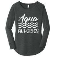 Aqua Aerobics Instructor Water Hobby Women's Perfect Tri Tunic Long Sleeve Shirt