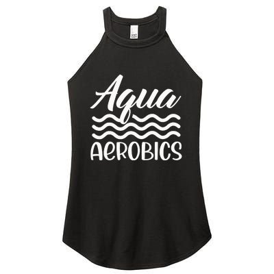 Aqua Aerobics Instructor Water Hobby Women's Perfect Tri Rocker Tank