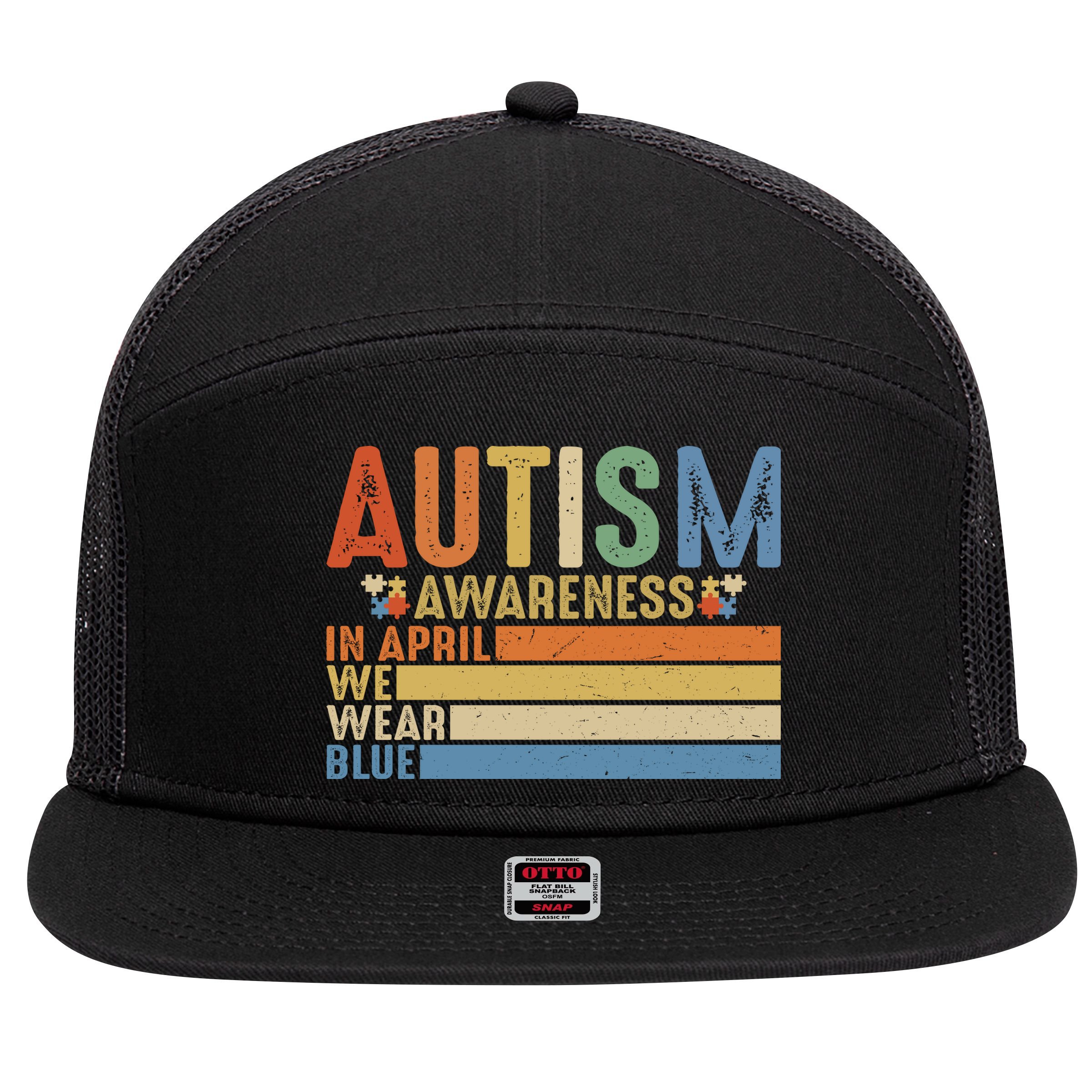 Autism Awareness In April We Wear Blue 7 Panel Mesh Trucker Snapback Hat