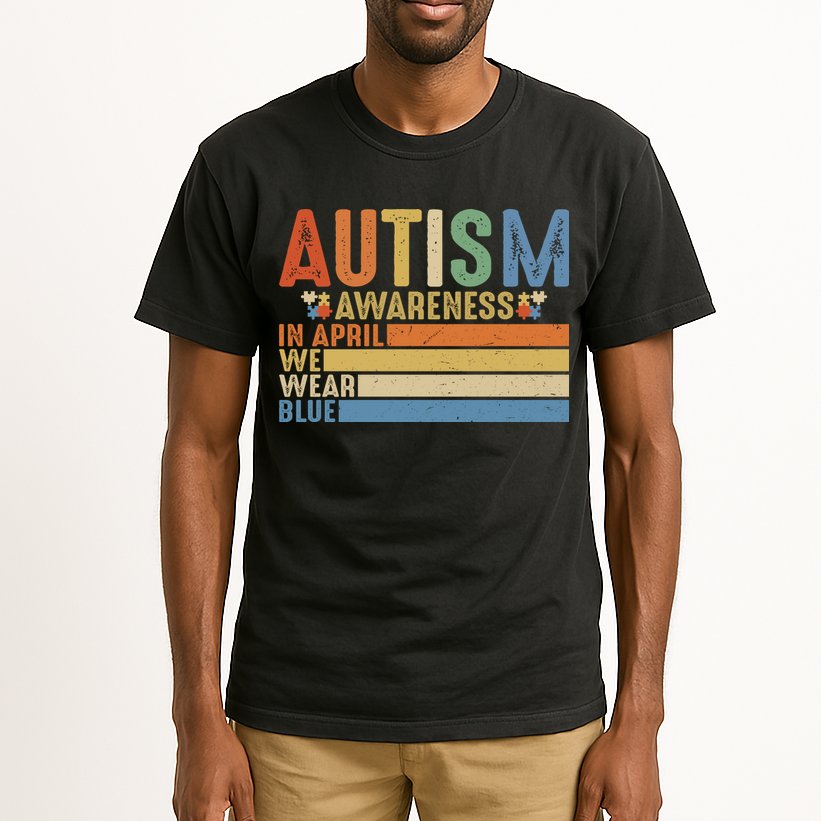 Autism Awareness In April We Wear Blue Tall T-Shirt