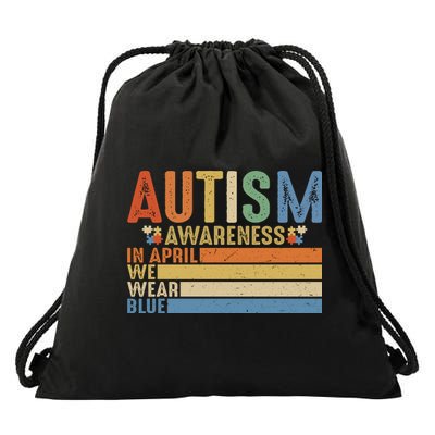 Autism Awareness In April We Wear Blue Drawstring Bag