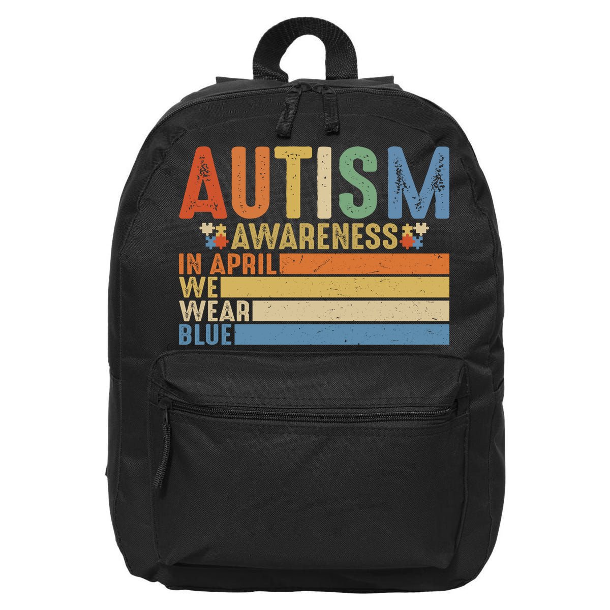 Autism Awareness In April We Wear Blue 16 in Basic Backpack