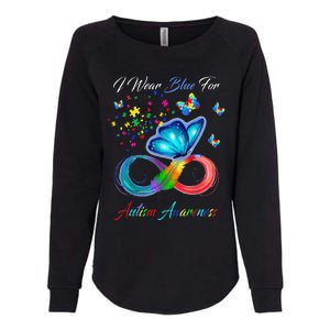 Autism Awareness I Wear Blue For Autism Family Support Womens California Wash Sweatshirt