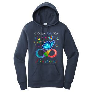 Autism Awareness I Wear Blue For Autism Family Support Women's Pullover Hoodie