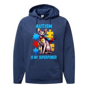 Autism Awareness Is My Superpower Cat Gift Performance Fleece Hoodie