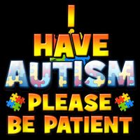 Autism Awareness I Have Autism Please Be Patient Cooling Performance Crew T-Shirt