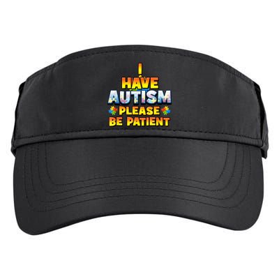 Autism Awareness I Have Autism Please Be Patient Adult Drive Performance Visor