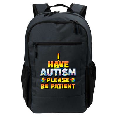 Autism Awareness I Have Autism Please Be Patient Backpack
