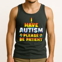 Autism Awareness I Have Autism Please Be Patient Tank Top