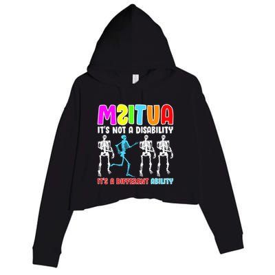 Autism Awareness It's Not A Disability It's An Ability Awareness Crop Fleece Hoodie