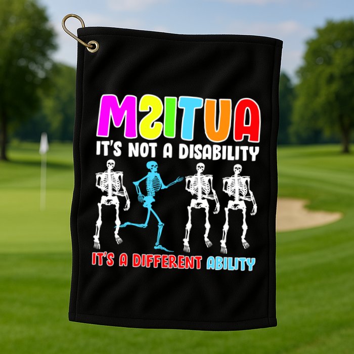 Autism Awareness It's Not A Disability It's An Ability Awareness Golf Towel