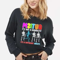 Autism Awareness It's Not A Disability It's An Ability Awareness Cropped Pullover Crew