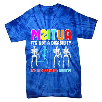 Autism Awareness It's Not A Disability It's An Ability Awareness Tie-Dye T-Shirt