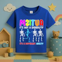 Autism Awareness It's Not A Disability It's An Ability Awareness Toddler T-Shirt