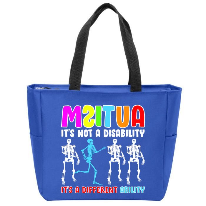 Autism Awareness It's Not A Disability It's An Ability Awareness Zip Tote Bag