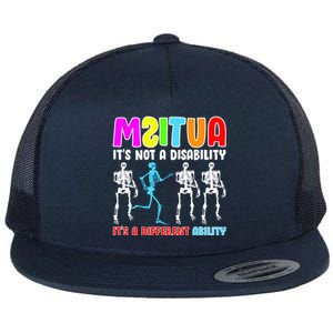 Autism Awareness It's Not A Disability It's An Ability Awareness Flat Bill Trucker Hat