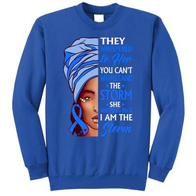 African Afro I Am The Storm Colon Cancer Awareness Cute Gift Tall Sweatshirt